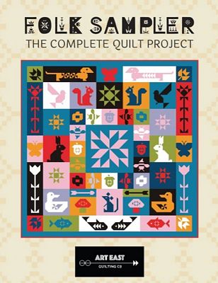 Folk Sampler- The Complete Quilt Project