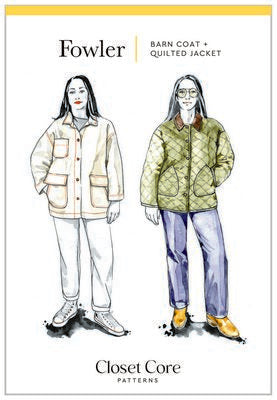 FOWLER Barn Coat + Quilted Jacket Pattern