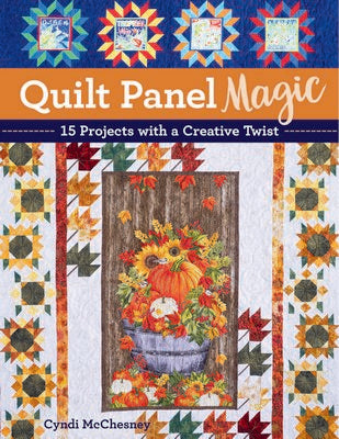 Quilt Panel Magic *6/26
