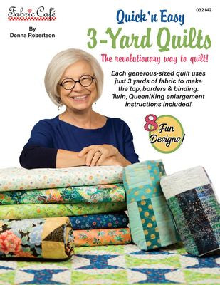 Quick and Easy 3-Yard Quilts