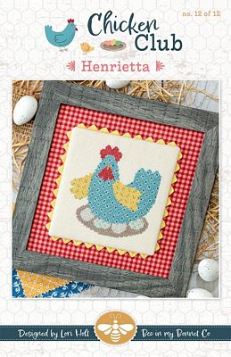 Henrietta Chicken Club #12 Cross Stitch Pattern