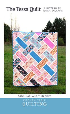 The Tessa Quilt Pattern