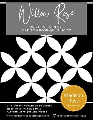 Willow Rose Quilt Pattern