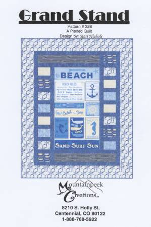 Grand Stand - Quilt Pattern #328 by Mountainpeek Creations™ MPC