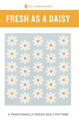 Fresh as a Daisy Quilt Pattern