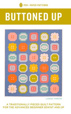 Buttoned Up Quilt Pattern