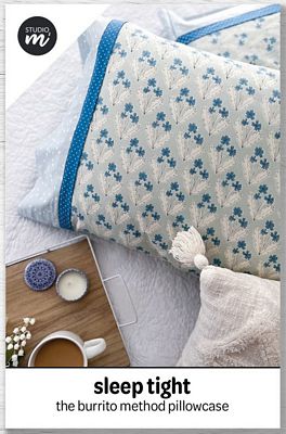 Sleep Tight Pillowcase Pattern