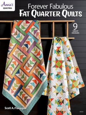 Forever Fabulous Fat Quarters Quilts