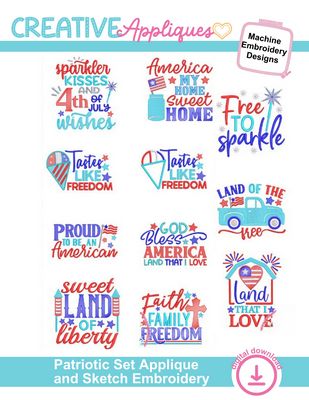 Patrioitic Set Applique and Sketch Embroidery
