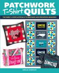Mo Patchwork T-Shirt Quilts Book