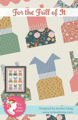 For the Frill of It Quilt Pattern
