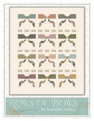Rows of Bows Quilt Pattern