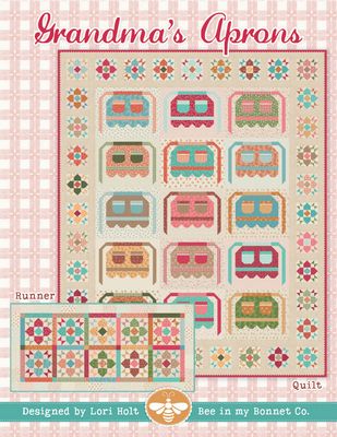Grandma’s Apron Quilt and Runner Pattern *6/26