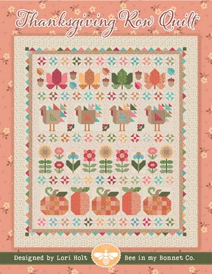 Thanksgiving Row Quilt Pattern *6/26