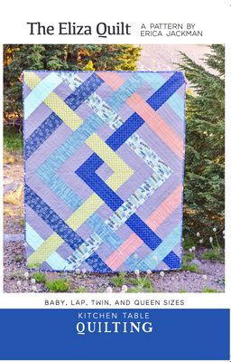 The Eliza Quilt Pattern