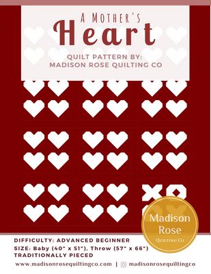 A Mother's Heart Quilt Pattern