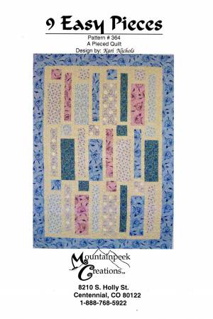 9 Easy Pieces - Quilt Pattern #364 by Mountainpeek Creations™ MPC