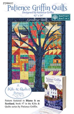 Goodbye Quilt Pattern