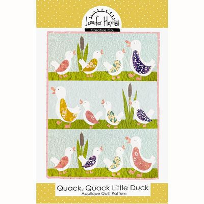 Quack, Quack, Little Duck Applique Quilt Pattern
