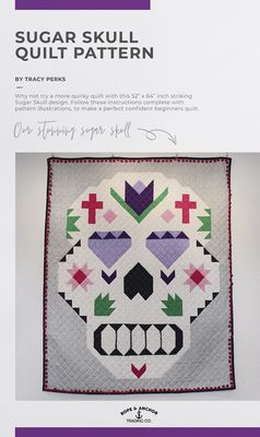 Sugar Skull Quilt Pattern