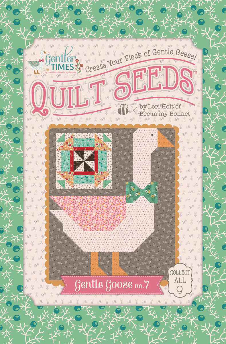 RB Lori Holt Gentle Goose Quilt Seeds #7 Kit