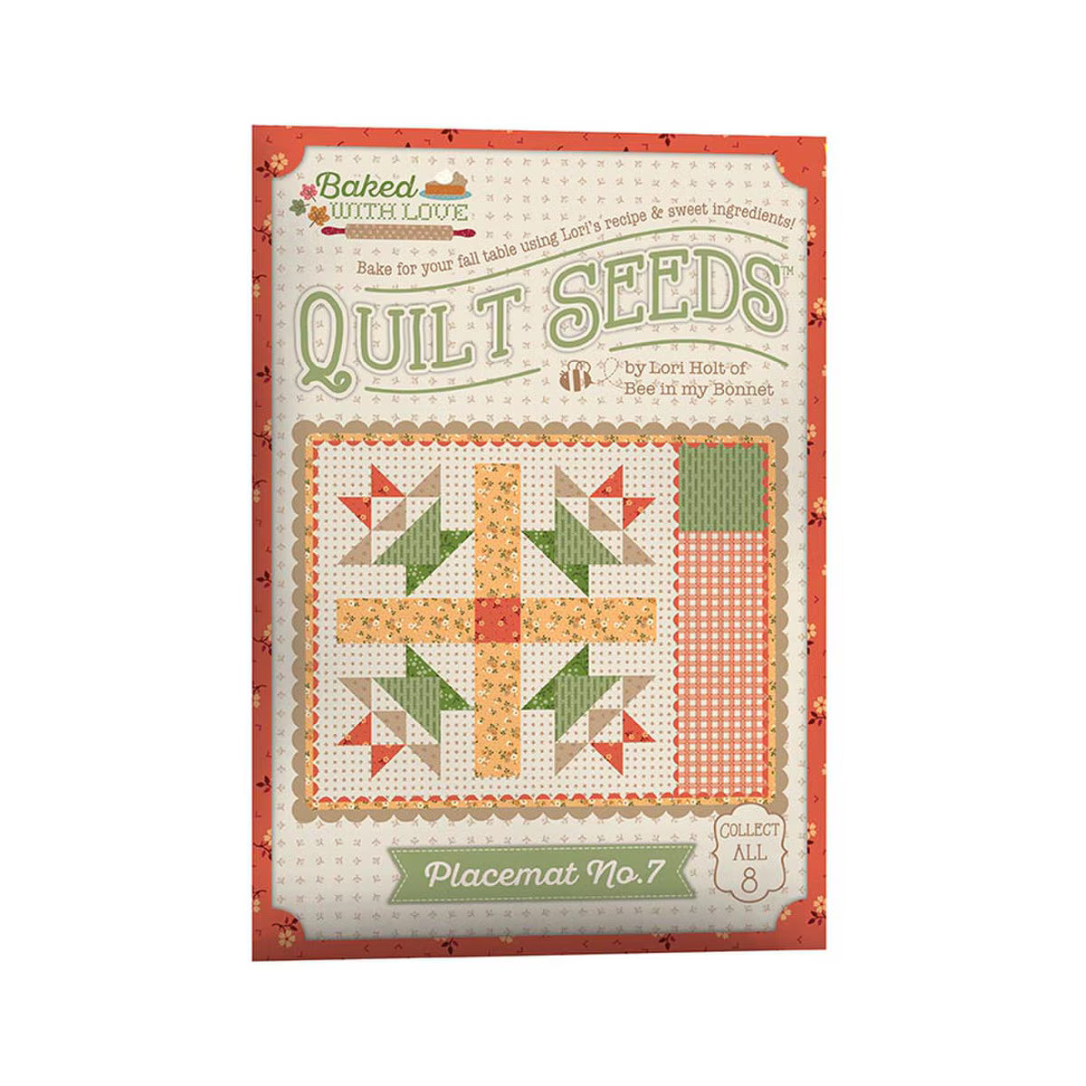 RB Lori Holt Quilt Seeds Pattern - Baked With Love