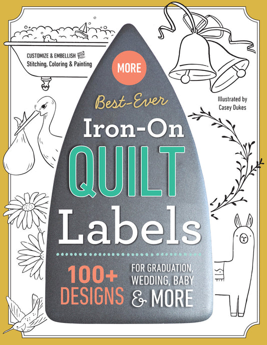 More Best-Ever Iron-On Quilt Labels
